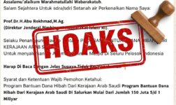 Informasi Adanya Program hibah dari Arab Saudi dengan Skema 70 Persen untuk Kepentingan pribadi Merupakan Hoaks